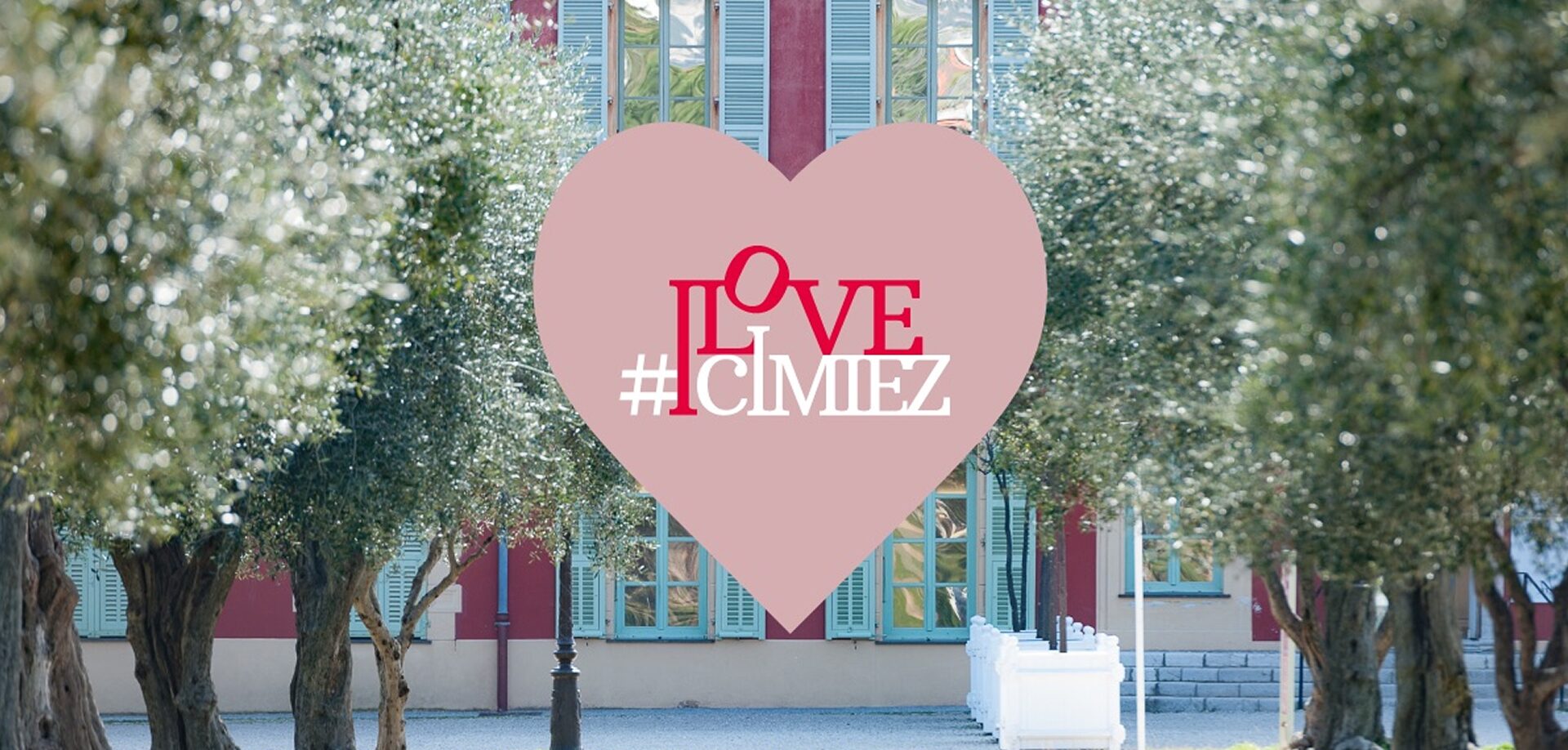 I love Cimiez